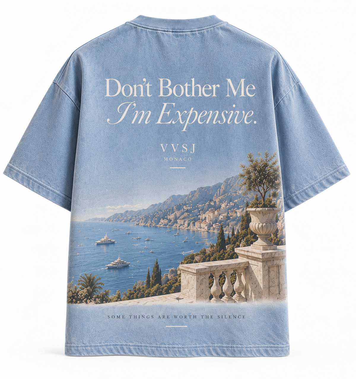 Back of blue VVSJ Monaco T-shirt with coastal graphic and Don't Bother Me I'm Expensive text
